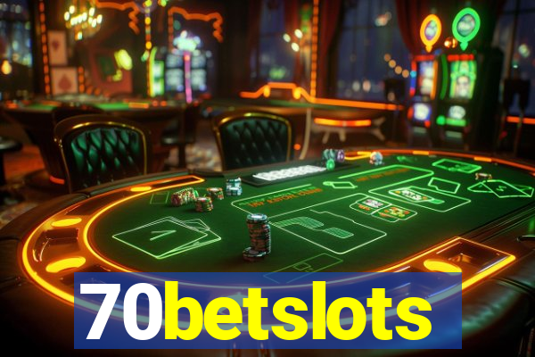 70betslots