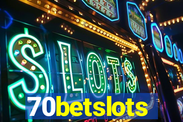 70betslots