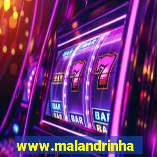 www.malandrinhas