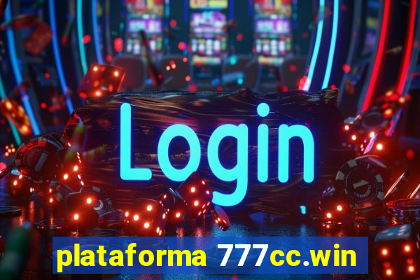 plataforma 777cc.win