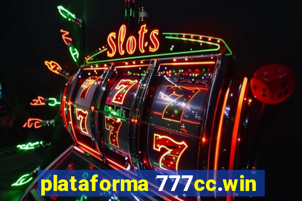 plataforma 777cc.win