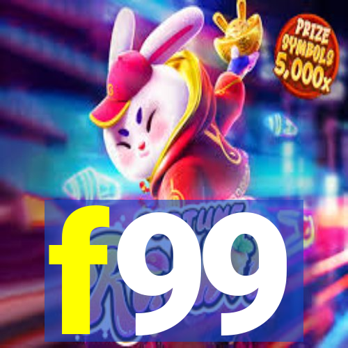 f99