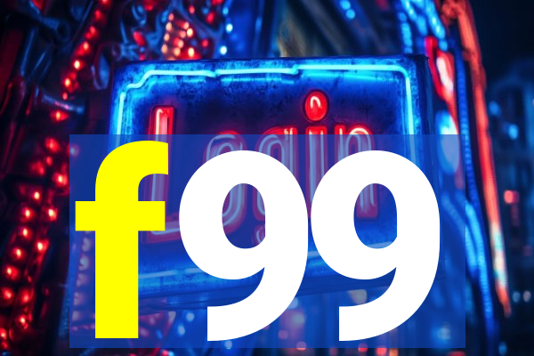 f99