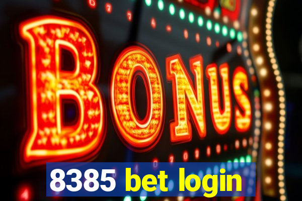 8385 bet login