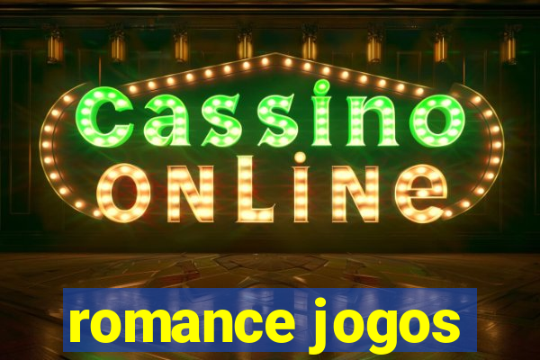 romance jogos