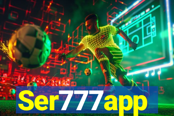 Ser777app