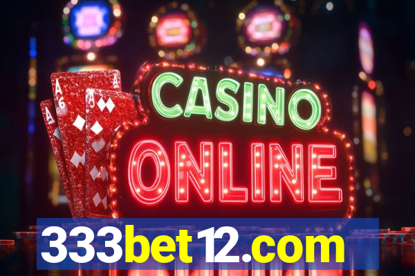 333bet12.com