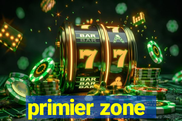 primier zone