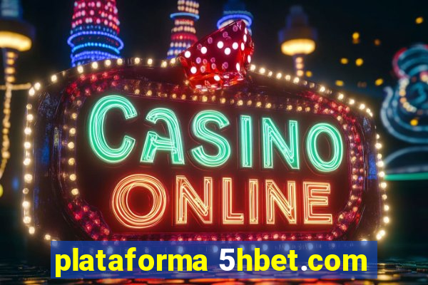 plataforma 5hbet.com