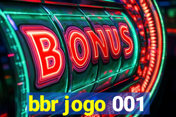 bbr jogo 001