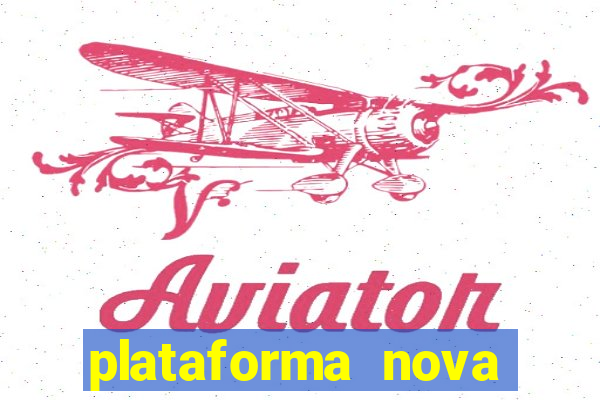 plataforma nova deposito 5 reais