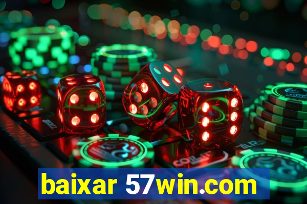 baixar 57win.com