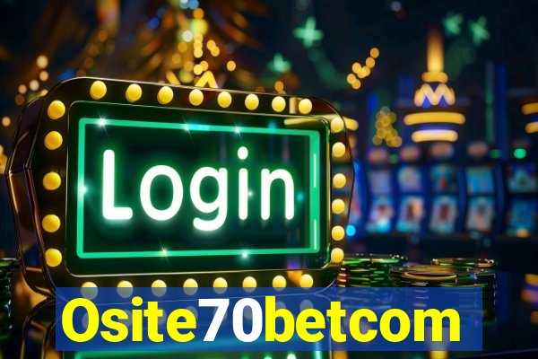 Osite70betcom