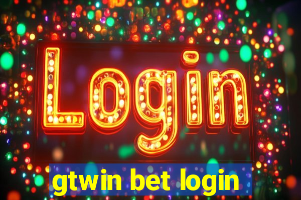 gtwin bet login