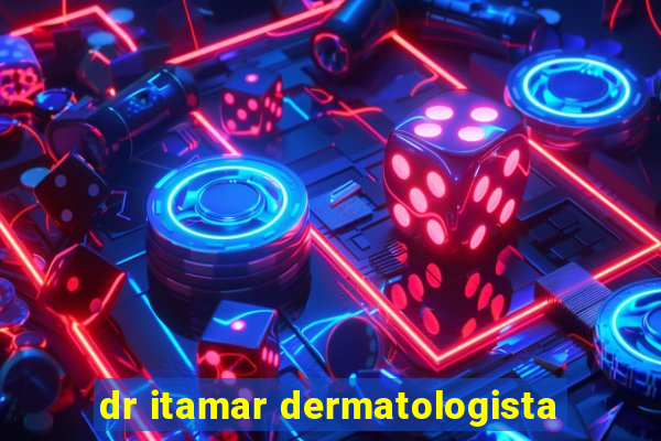 dr itamar dermatologista