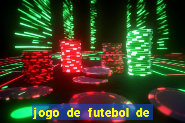 jogo de futebol de montar seu time