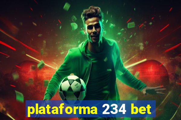 plataforma 234 bet