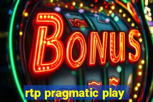 rtp pragmatic play