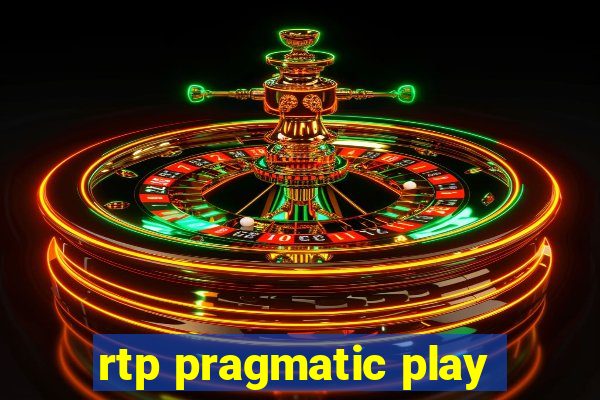 rtp pragmatic play