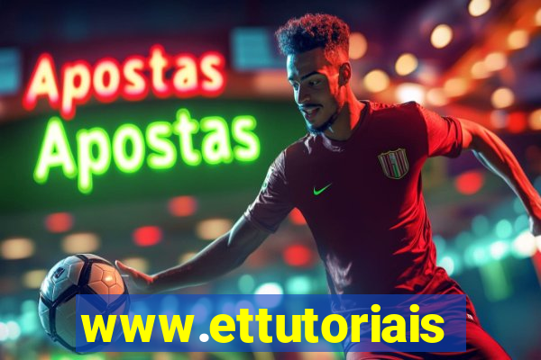 www.ettutoriais.com