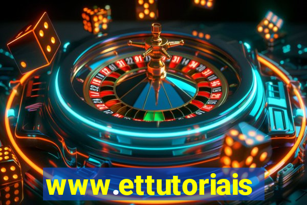 www.ettutoriais.com