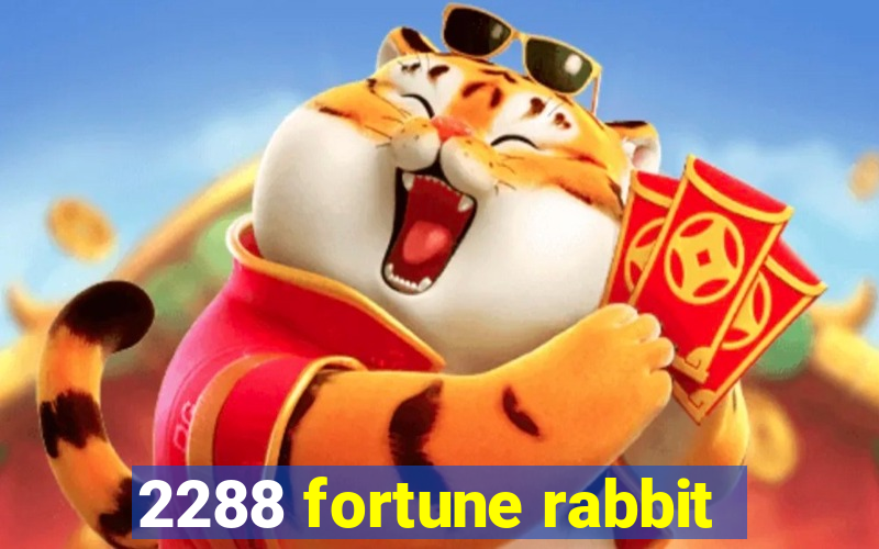 2288 fortune rabbit