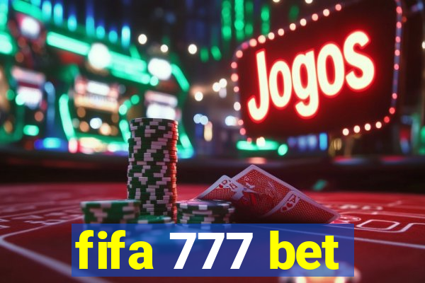 fifa 777 bet