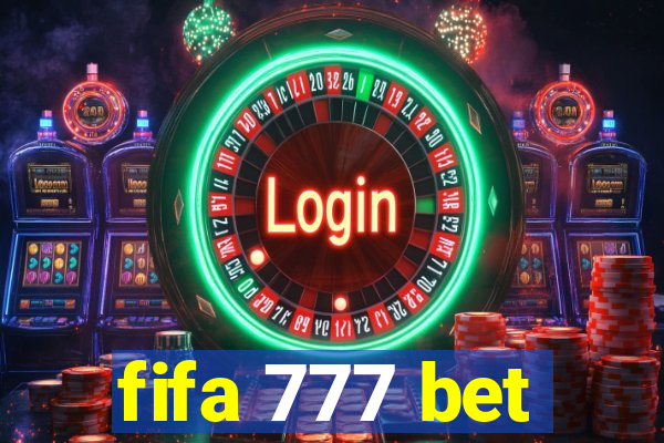 fifa 777 bet