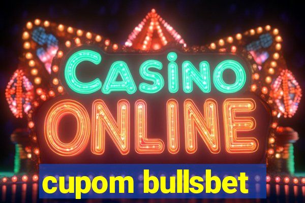 cupom bullsbet