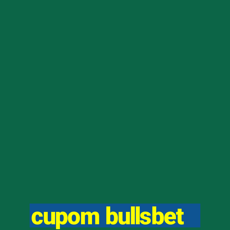 cupom bullsbet