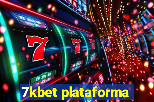 7kbet plataforma