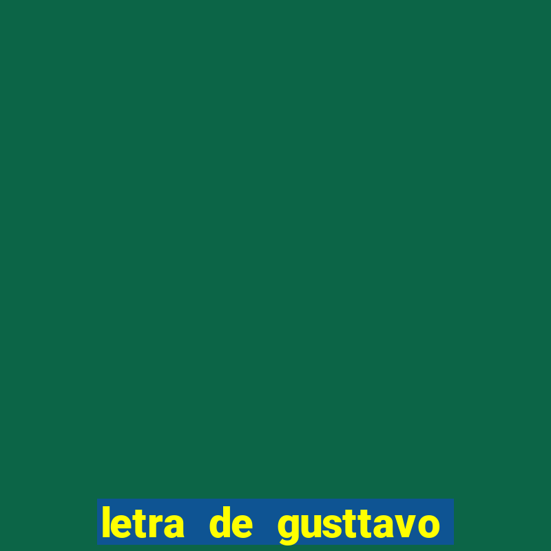 letra de gusttavo lima termina comigo antes