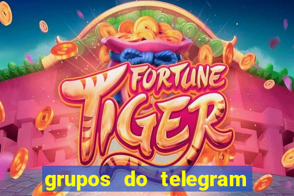 grupos do telegram mais 18