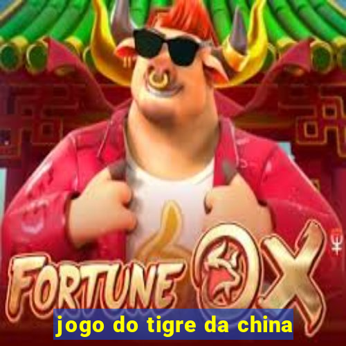 jogo do tigre da china