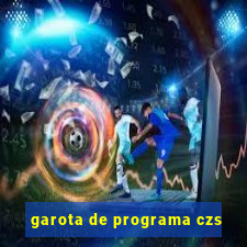 garota de programa czs