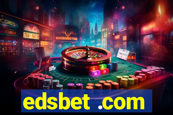 edsbet .com