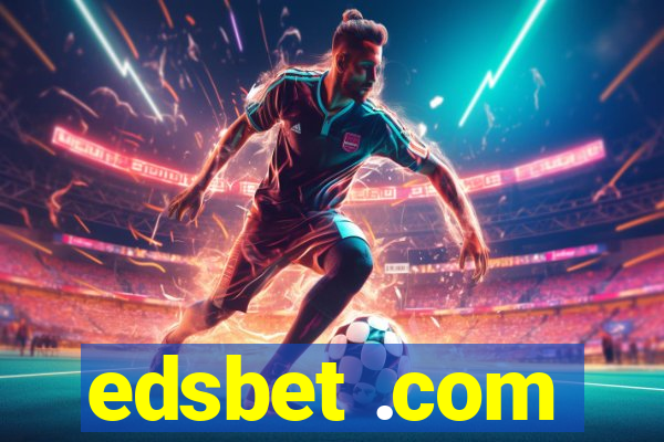 edsbet .com