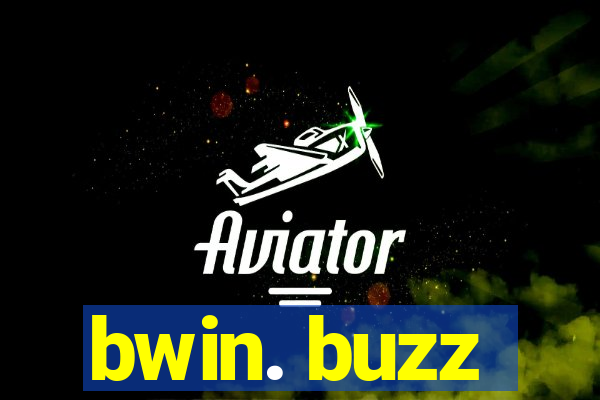 bwin. buzz