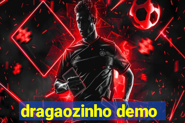 dragaozinho demo