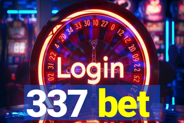 337 bet