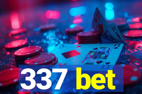 337 bet