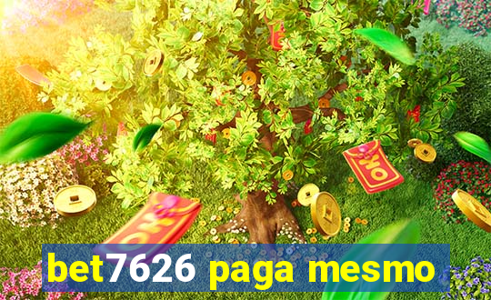 bet7626 paga mesmo