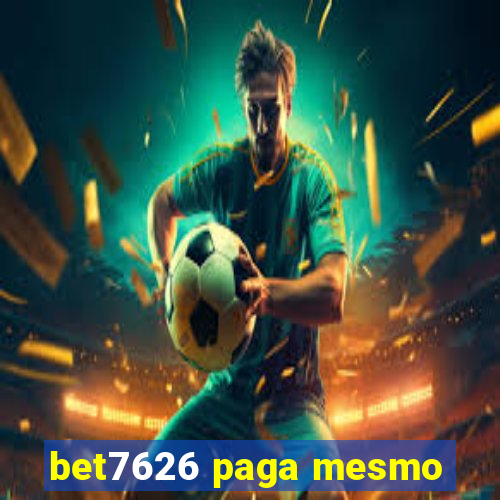 bet7626 paga mesmo