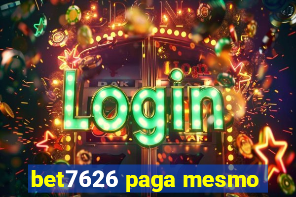 bet7626 paga mesmo