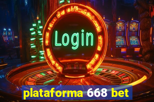 plataforma 668 bet