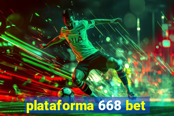 plataforma 668 bet