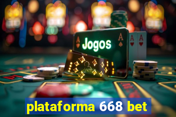 plataforma 668 bet