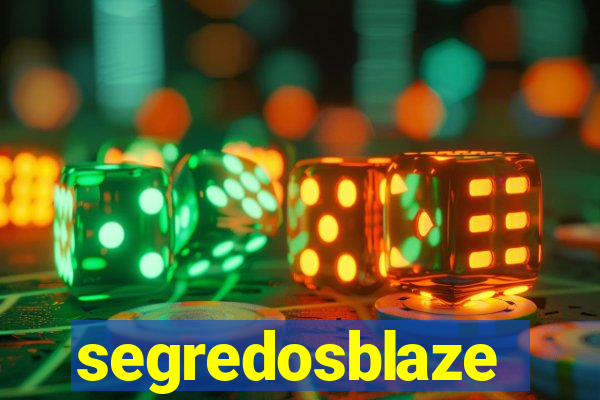 segredosblaze