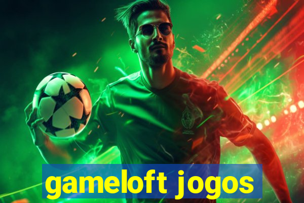 gameloft jogos