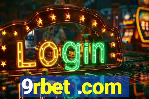 9rbet .com